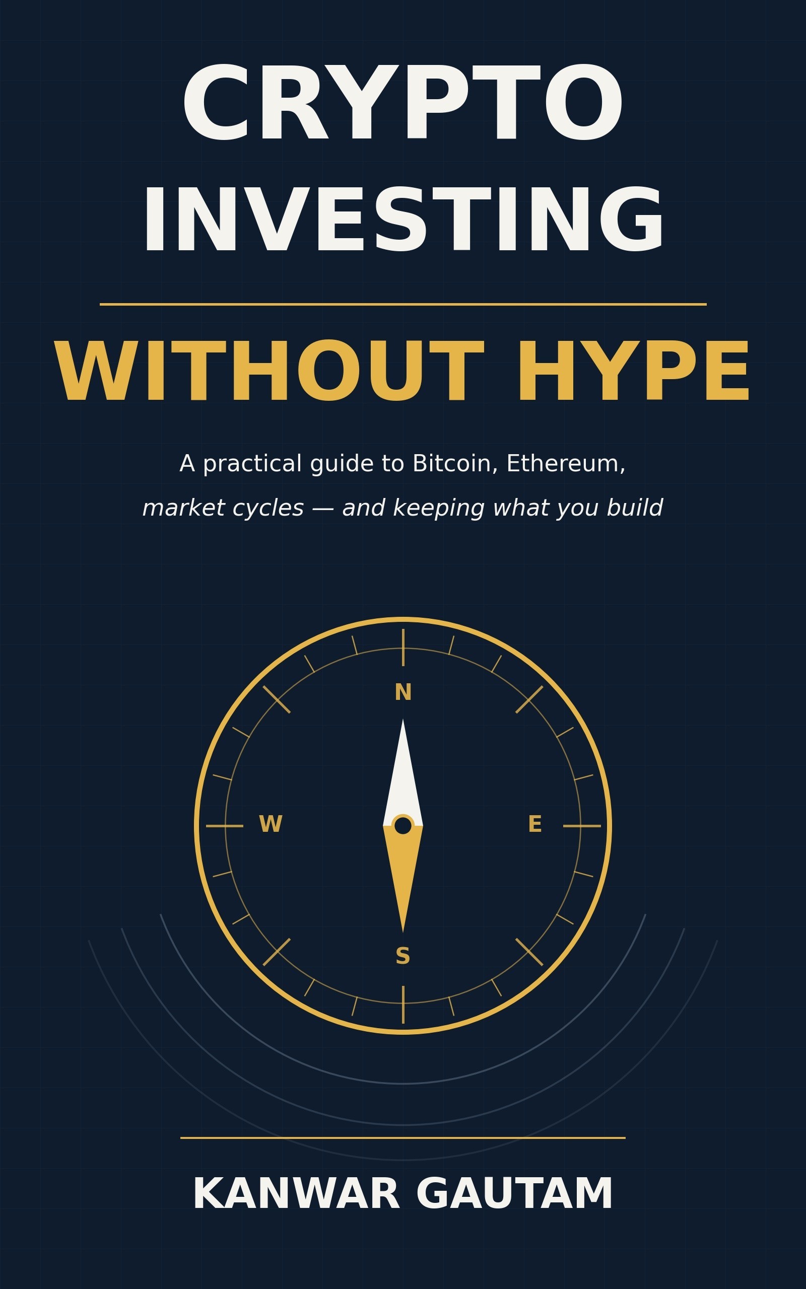 Crypto Investing Without Hype book cover